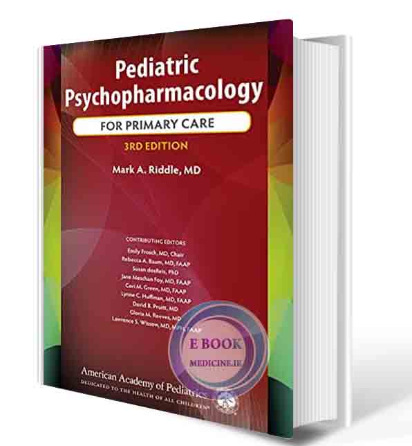 دانلود کتاب Pediatric Psychopharmacology for Primary Care Third Edition  2021 (ORIGINAL PDF)